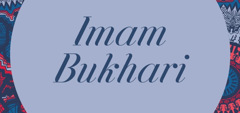 IMAM BUKHARI(RA)